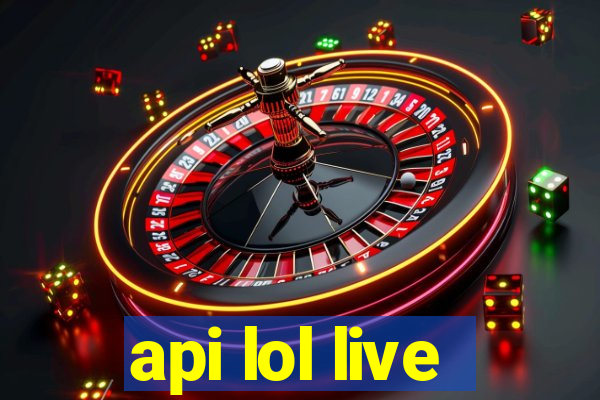 api lol live